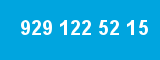 929 122 52 15 929 122 52 15